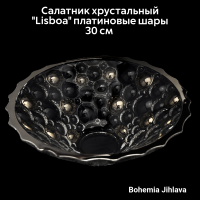 79/69k29/0/80j28/300 Салатник-фруктовница 30 см Bohemia Jihlava, серия Lisboa, платиновые шары, хрусталь 